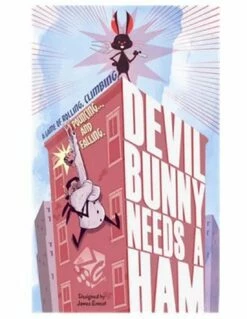 Devil Bunny Needs A Ham