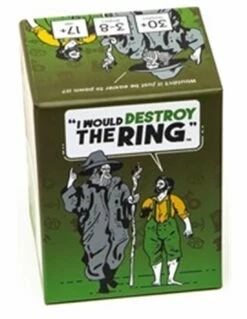 I Would Destroy The Ring