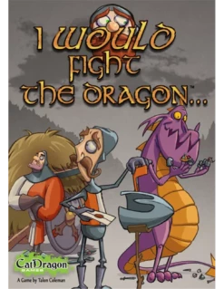 I Would Fight The Dragon