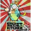 Soviet Kitchen Unleashed