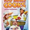 Too Many Cooks